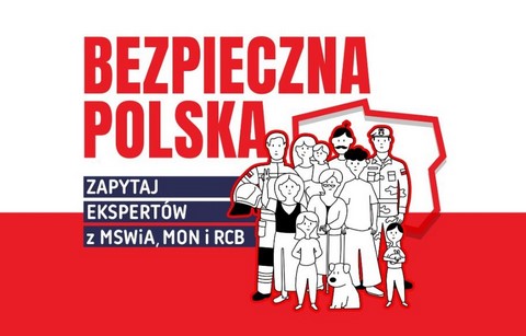 Informujemy i edukujemy - rusza kampania informacyjna MSWIA, MON i RCB